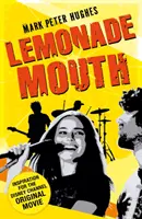 Limonaden-Mund - Lemonade Mouth
