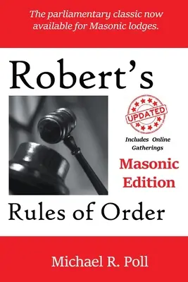 Roberts Rules of Order: Freimaurerische Ausgabe - Robert's Rules of Order: Masonic Edition