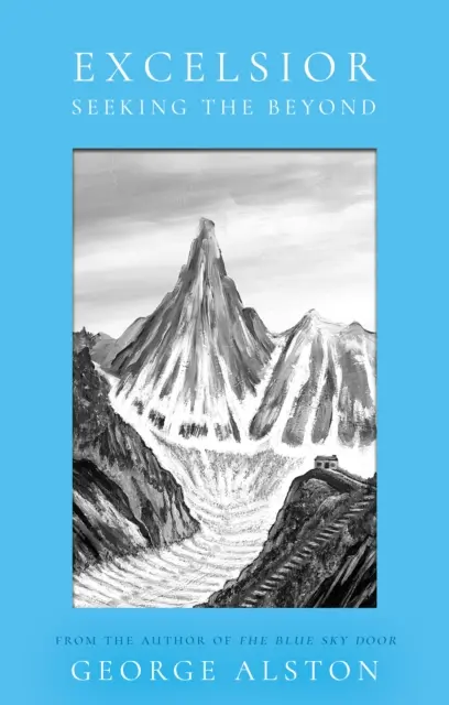 Excelsior - Die Suche nach dem Jenseits - Excelsior - Seeking the Beyond