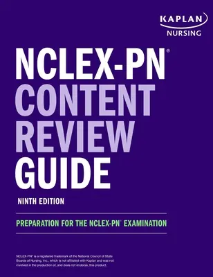 NCLEX-PN Leitfaden zur Überprüfung der Prüfungsinhalte: Vorbereitung auf die NCLEX-PN-Prüfung - NCLEX-PN Content Review Guide: Preparation for the NCLEX-PN Examination