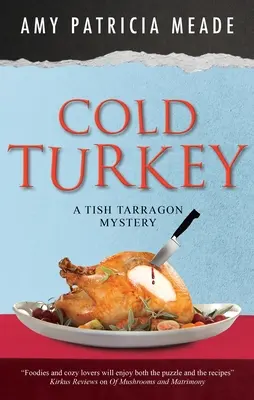 Kalter Truthahn - Cold Turkey