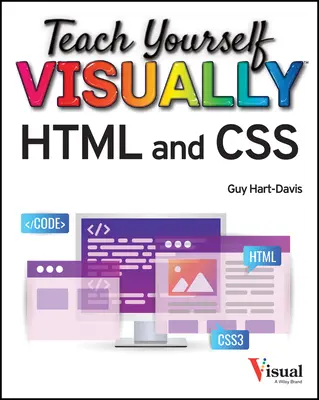 Bringen Sie sich HTML und CSS visuell bei - Teach Yourself Visually HTML and CSS