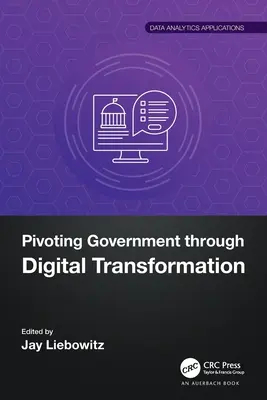 Pivotisierung der Verwaltung durch digitale Transformation - Pivoting Government Through Digital Transformation