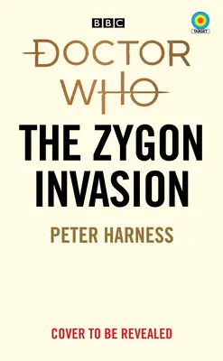 Doctor Who: Die Invasion der Zygons (Target Collection) - Doctor Who: The Zygon Invasion (Target Collection)