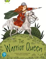 Bug Club Shared Reading: The Warrior Queen (Jahr 2) - Bug Club Shared Reading: The Warrior Queen (Year 2)