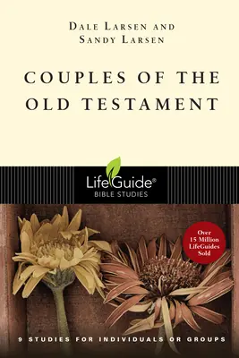 Ehepaare des Alten Testaments - Couples of the Old Testament