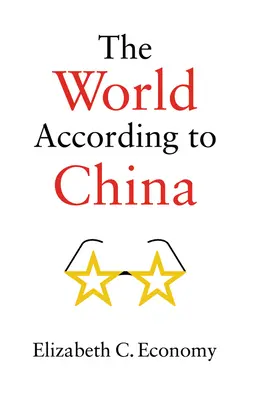 Die Welt nach China - The World According to China