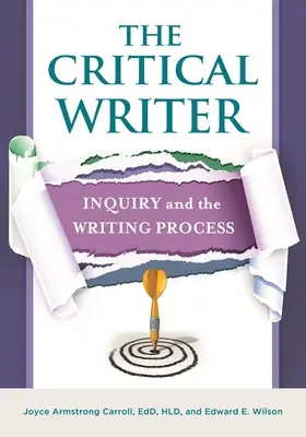 Der kritische Schreiber: Untersuchung und der Schreibprozess - The Critical Writer: Inquiry and the Writing Process