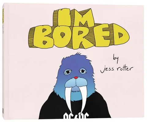 Jess Rotter: Ich bin gelangweilt - Jess Rotter: I'm Bored