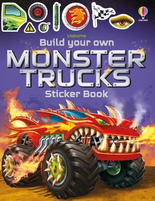 Baue dein eigenes Monstertrucks-Stickerbuch - Build Your Own Monster Trucks Sticker Book