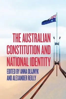 Die australische Verfassung und die nationale Identität - The Australian Constitution and National Identity