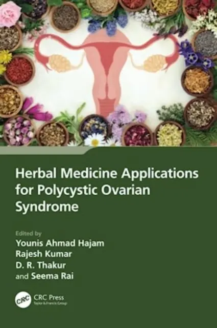 Anwendungen der Kräutermedizin bei polyzystischem Ovarialsyndrom - Herbal Medicine Applications for Polycystic Ovarian Syndrome
