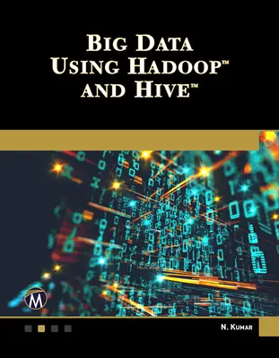 Big Data mit Hadoop und Hive - Big Data Using Hadoop and Hive