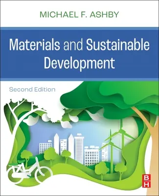 Materialien und nachhaltige Entwicklung - Materials and Sustainable Development