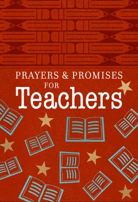 Gebete und Verheißungen für Lehrer - Prayers & Promises for Teachers