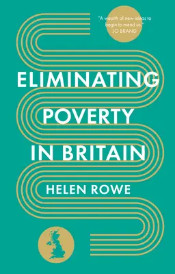 Beseitigung der Armut in Großbritannien - Eliminating Poverty in Britain