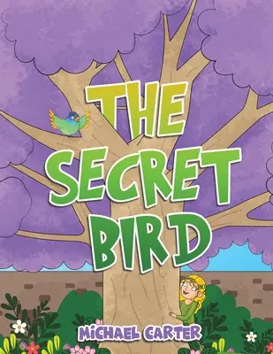 Der geheime Vogel - The Secret Bird