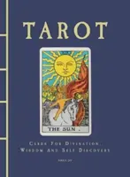 Tarot - Karten für Weissagung, Weisheit und Selbstentdeckung - Tarot - Cards For Divination, Wisdom And Self Discovery