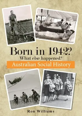 Geboren im Jahr 1942? Was ist sonst noch passiert? - Born in 1942? What else happened?