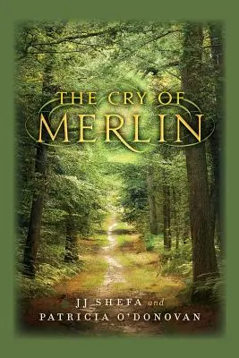 Der Schrei des Merlin - The Cry of Merlin