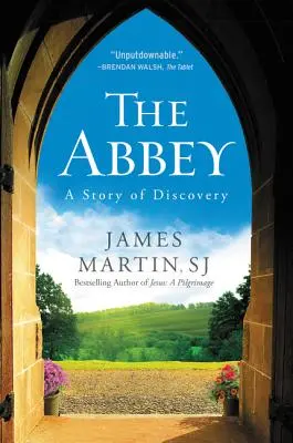 Die Abtei: Eine Geschichte der Entdeckung - The Abbey: A Story of Discovery