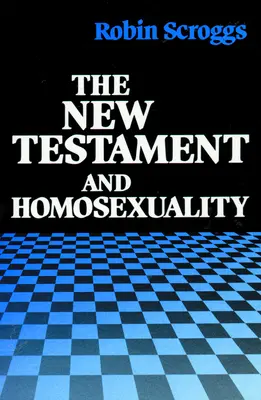 Das Neue Testament und die Homosexualität: Kontextueller Hintergrund für die zeitgenössische Debatte - The New Testament and Homosexuality: Contextual Background for Contemporary Debate