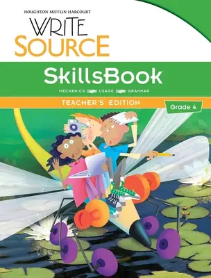 Write Source SkillsBook Teacher's Edition Klasse 4 - Write Source SkillsBook Teacher's Edition Grade 4