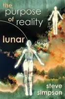 Der Zweck der Realität: Lunar - The Purpose of Reality: Lunar