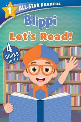 Blippi: Lass uns lesen!: 4 Bücher in 1! - Blippi: Let's Read!: 4 Books in 1!