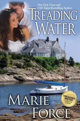 Treading Water (Treading Water Serie, Buch 1) - Treading Water (Treading Water Series, Book 1)