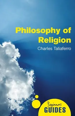 Philosophie der Religion: Ein Leitfaden für Einsteiger - Philosophy of Religion: A Beginner's Guide