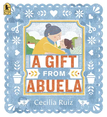 Ein Geschenk von Abuela - A Gift from Abuela