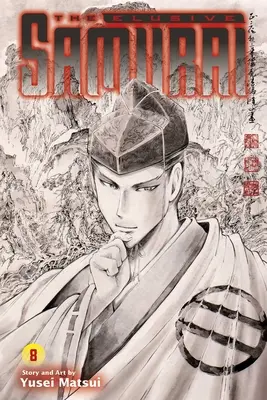 Der flüchtige Samurai, Bd. 8 - The Elusive Samurai, Vol. 8