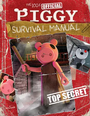 Das 100% offizielle Überlebenshandbuch für Schweinchen: Ein Afk-Buch - The 100% Official Piggy Survival Manual: An Afk Book