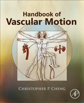 Handbuch der vaskulären Bewegung - Handbook of Vascular Motion
