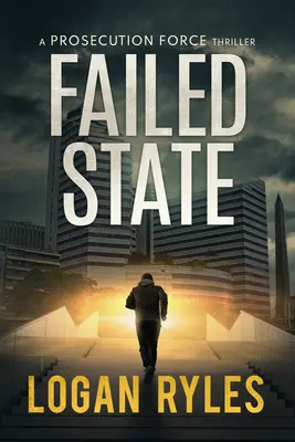 Gescheiterter Staat: Ein Prosecution-Force-Thriller - Failed State: A Prosecution Force Thriller