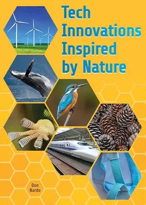 Von der Natur inspirierte technische Innovationen - Tech Innovations Inspired by Nature