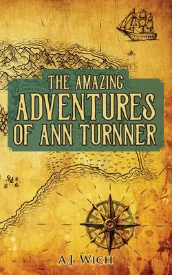 Die erstaunlichen Abenteuer von Ann Turnner - The Amazing Adventures of Ann Turnner