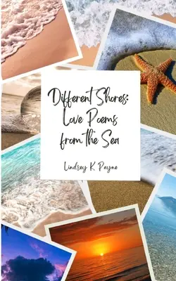 Andere Ufer: Liebesgedichte vom Meer - Different Shores: Love Poems From the Sea