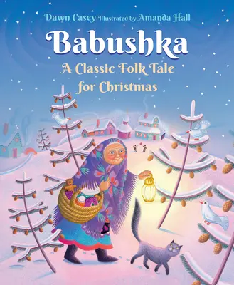 Babuschka - Ein klassisches Volksmärchen für Weihnachten - Babushka - A Classic Folk Tale for Christmas