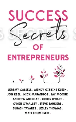 Erfolgsgeheimnisse von Unternehmern - Success Secrets of Entrepreneurs