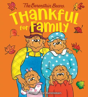 Dankbar für die Familie (Berenstain Bears) - Thankful for Family (Berenstain Bears)