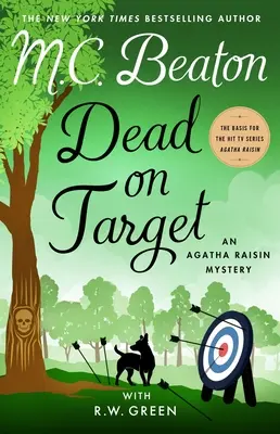 Volltreffer: Ein Agatha-Raisin-Krimi - Dead on Target: An Agatha Raisin Mystery