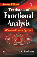 Lehrbuch der Funktionsanalyse - ein problemorientierter Ansatz - Textbook of Functional Analysis - A Problem-Oriented Approach