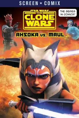 Die Klonkriege: Ahsoka gegen Maul (Star Wars) - The Clone Wars: Ahsoka vs. Maul (Star Wars)
