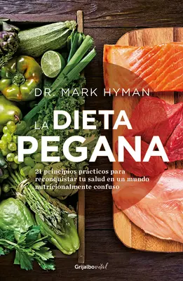 La Dieta Pegana / Die Pegan-Diät - La Dieta Pegana / The Pegan Diet