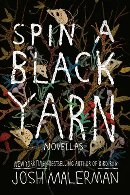 Ein schwarzes Garn spinnen: Novellen - Spin a Black Yarn: Novellas