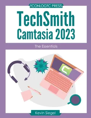 TechSmith Camtasia 2023: Die Grundlagen - TechSmith Camtasia 2023: The Essentials