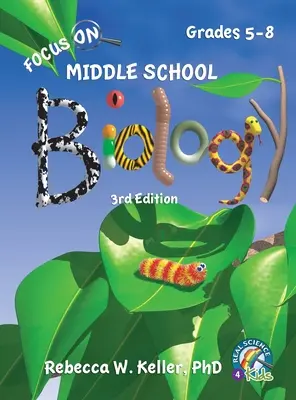 Focus On Middle School Biology Student Textbook - 3. Ausgabe (Hardcover) - Focus On Middle School Biology Student Textbook -3rd Edition (Hardcover)