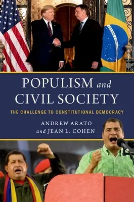 Populismus und Zivilgesellschaft - Die Herausforderung für die konstitutionelle Demokratie - Populism and Civil Society - The Challenge to Constitutional Democracy